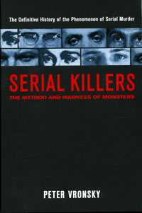 Serial Killers by Peter Vronsky